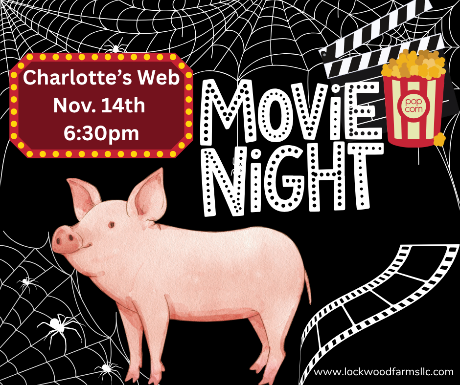 Popcorn in the Pasture – Charlotte’s Web